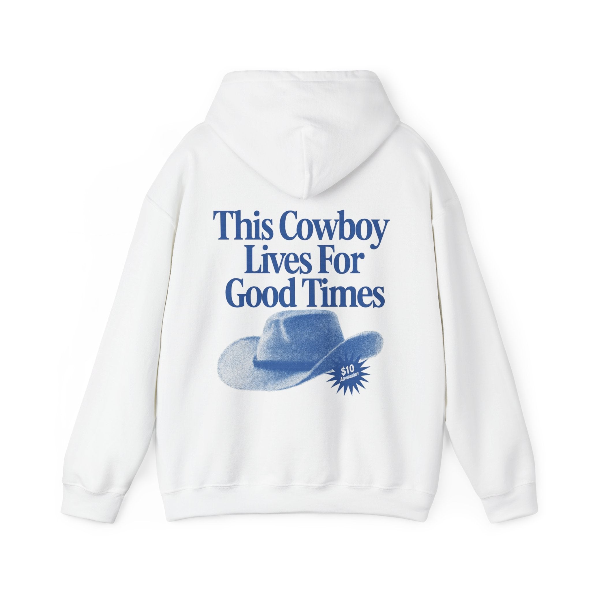 This Cowboy Lives For Good Times Hoodie — Vintage Western Graphic Pullover